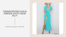 Load and play video in Gallery viewer, CRISSCROSS MAXI DRESS WITH SIDE SLIT by@Outfy
