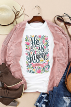 Load image into Gallery viewer, White He is Risen T-Shirt
