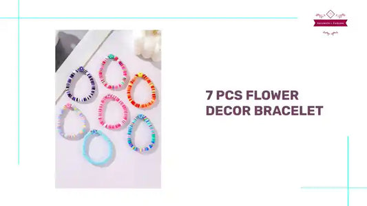 7 pcs Flower Decor Bracelet by@Outfy